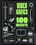Video Games in 100 Objects HC (2026 Insight Editions) 1-1ST