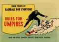 Finer Points of Baseball For Everyone: Rules For Umpires (1958) 1962