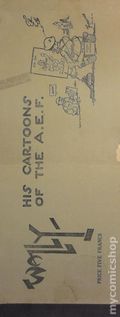 Wally His Cartoons of the A.E.F. (1917) 0B