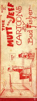 Mutt and Jeff HC (1910-16 Ball Publishing) 2A