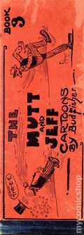 Mutt and Jeff HC (1910-16 Ball Publishing) 3A