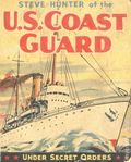 Steve Hunter of the U.S. Coast Guard Under Secret Orders (1942 Whitman BLB) 1426