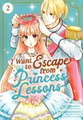 I Want to Escape from Princess Lessons GN (2025 Seven Seas) 2-1ST