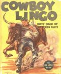 Cowboy Lingo Boys Book of Western Facts (1938 Whitman BLB) 1457