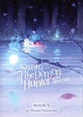 Sword of the Demon Hunter: Kijin Gentosho SC (2023 Seven Seas) A Light Novel 3-1ST