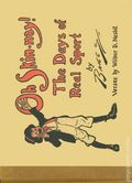 Oh Skin-nay! The Days of Real Sport by Briggs HC (1913 P.F. Volland) 0N
