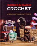 Dungeons and Dragons Crochet HC (2026 Ten Speed Press) A Book of Many Patterns 1-1ST
