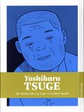 He Rolled Me Up Like a Grilled Squid HC (2026 Drawn and Quarterly) The Complete Yoshiharu Tsuge 1-1ST