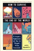 How to Survive the End of the World GN (2026 MiTeen Press) A Graphic Exploration of How to (Maybe) Avoid Extinction 1-1ST