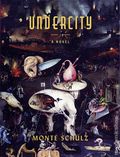 Undercity HC (2026 Fantagraphics) A Novel 1-1ST