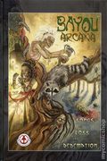 Bayou Arcana Songs of Loss and Redemption HC (2012 Markosia) 1-1ST