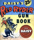Daisy's Red Ryder Gun Book (1955 Daisy Manufacturing Co.) 1