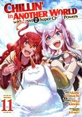 Chillin' in Another World With Level 2 Super Cheat Powers GN (2021 Seven Seas) Manga 11-1ST
