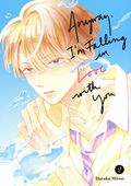 Anyway, I'm Falling In Love With You GN (2024 Kodansha Comics) 2-1ST