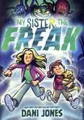 My Sister the Freak GN (2026 HarperAlley) 1-1ST