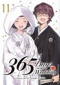 365 Days to the Wedding GN (2023 Seven Seas) 11-1ST