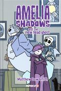Amelia Shadows and the New Head Ghost HC (2026 Papercutz) 1-1ST
