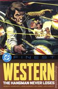 DC Finest: Western The Hangman Never Loses TPB (2026 DC) 1-1ST