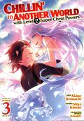 Chillin' in Another World With Level 2 Super Cheat Powers GN (2021 Seven Seas) Manga 3-1ST