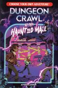 Dungeon Crawl at the Haunted Mall SC (2026 CYOA) Choose Your Own Adventure New Classics 1-1ST
