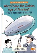What Ended the Golden Age of Airships? The Hindenburg Disaster HC (2026 Penguin Workshop) A Who HQ Graphic Novel 1-1ST