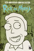 Rick and Morty HC (2025 Oni Press) 10th Anniversary Omnibus Edition 5-1ST
