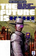 The Future Is ****** (2026 REKCAH) Annual FCBD 1