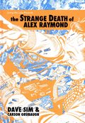 Strange Death of Alex Raymond HC (2021 Living the Line) 1SIGNED-1ST
