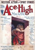 Ace-High Magazine (1921-1935 Readers' Publishing Corp/Clayton/Dell) Pulp Vol. 61 #1