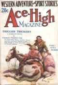 Ace-High Magazine (1921-1935 Readers' Publishing Corp/Clayton/Dell) Pulp Vol. 23 #3