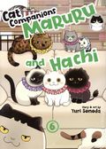 Cat Companions Maruru ands Hachi GN (2024 Seven Seas) 6-1ST