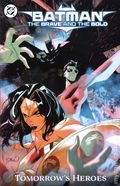 Batman The Brave and the Bold Tomorrow's Heroes TPB (2026 DC) 1-1ST