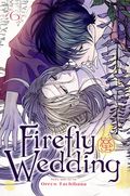 Firefly Wedding GN (2025 Viz) 6-1ST