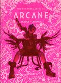 Art and Making of Arcane HC (2026 Insight Editions) League of Legends 1-1ST