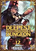 Into the Deepest, Most Unknowable Dungeon GN (2022- Ghost Ship) 12-1ST