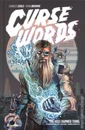 Curse Words The Whole Damned Thing HC (2020 3-D Cowboy) Kickstarter 1B-1ST