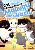 Cat Companions Maruru ands Hachi GN (2024 Seven Seas) 5-1ST