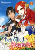 Betrothed to My Sister's Ex GN (2026 Seven Seas) 2-1ST