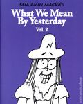 What We Mean By Yesterday GN (2024 Fantagraphics) 2-1ST