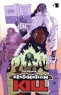 Destination Kill (2026 Oni Press) 1C
