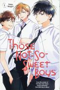 Those Not So Sweet Boys GN (2021 Kodansha Manga) 2-1ST