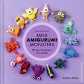 Mini Amigurumi Monsters HC (2026 Search Press) 1-1ST