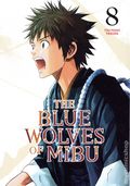 Blue Wolves of Mibu GN (2024 Kodansha Comics) 8-1ST