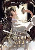 Ballad of Sword and Wine Qiang Jin Jiu SC (2024-2026 Seven Seas) A Light Novel 4-1ST