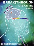 Breakthrough Life on the Brink TPB (2026 Fantagraphics) 1-1ST