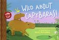Wild about Capybaras HC (2026 Toon Books) Giggle and Learn 1-1ST