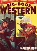 Big Book Western Magazine (1933-1954 Two-Books/Popular) Big-Book Western Pulp Vol. 32 #3