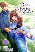 Bride of the Barrier Master GN (2024 Yen Press) 6-1ST