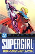 DC Finest: Supergirl Die and Let Live TPB (2026 DC) 1-1ST