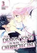 Demon King is Way Too Overprotective GN (2025 Seven Seas) 3-1ST